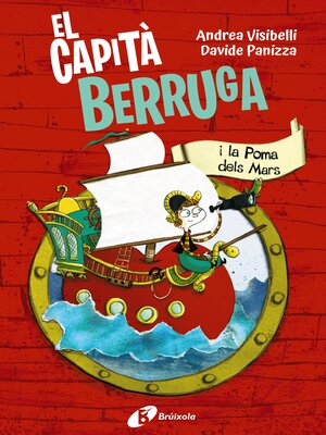 cover image of El capità Berruga, 1. El capità Berruga i la Poma dels Mars